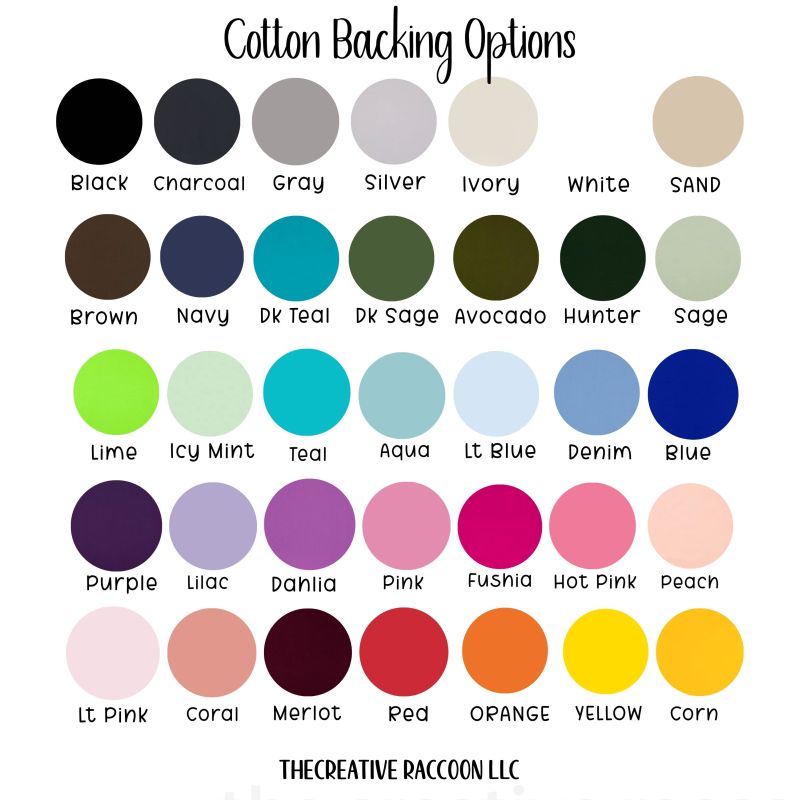 Color swatches for cotton backing options with labels from The Creative Raccoon LLC. Cotton Backing Options - The Creative Raccoon