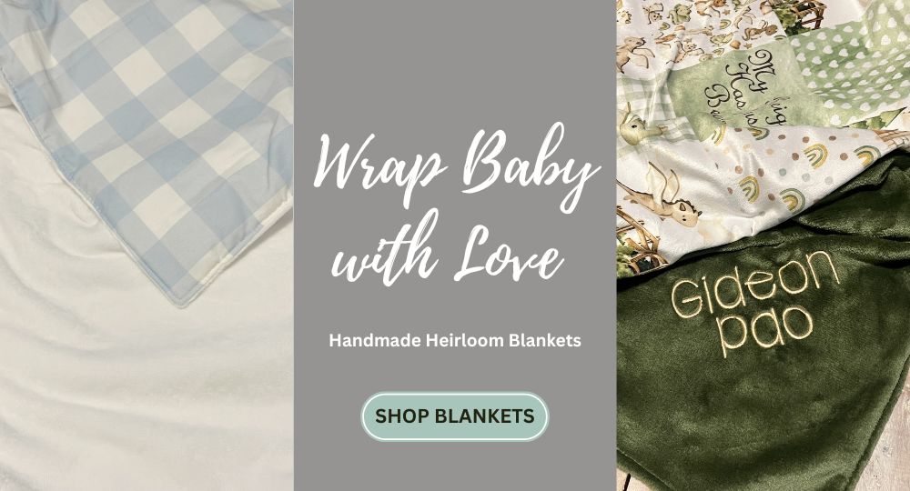 Wrap Baby with Love with our handmade Heirloom Blankets - The Creative Raccoon