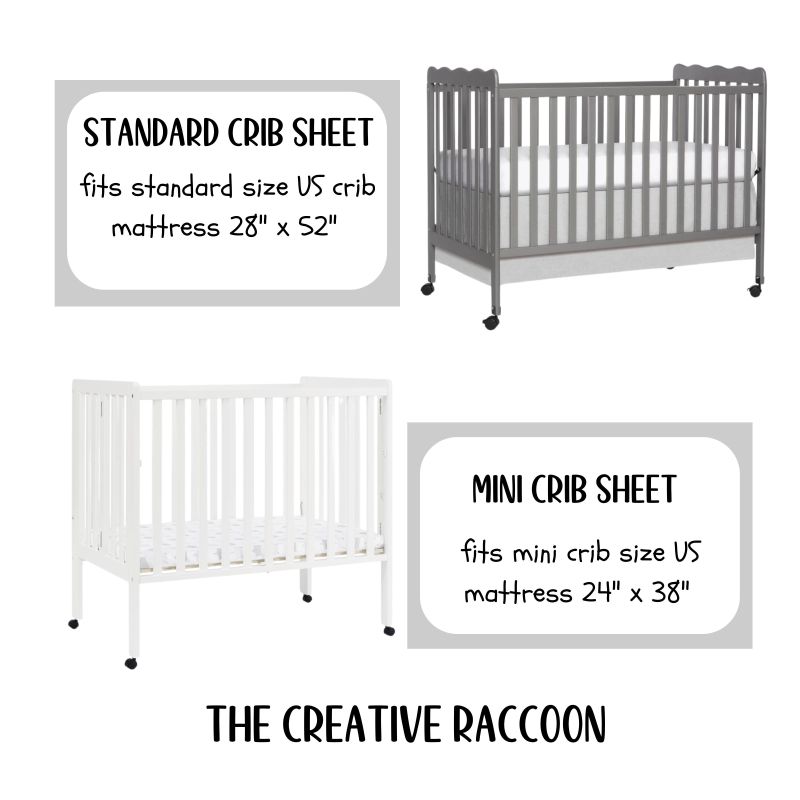 standard crib size 28x52 inches and mini crib size 24x38 inches - The Creative Raccoon