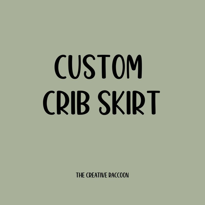 Custom Crib Skirt: Pick Your Fabric - The Creative Raccoon