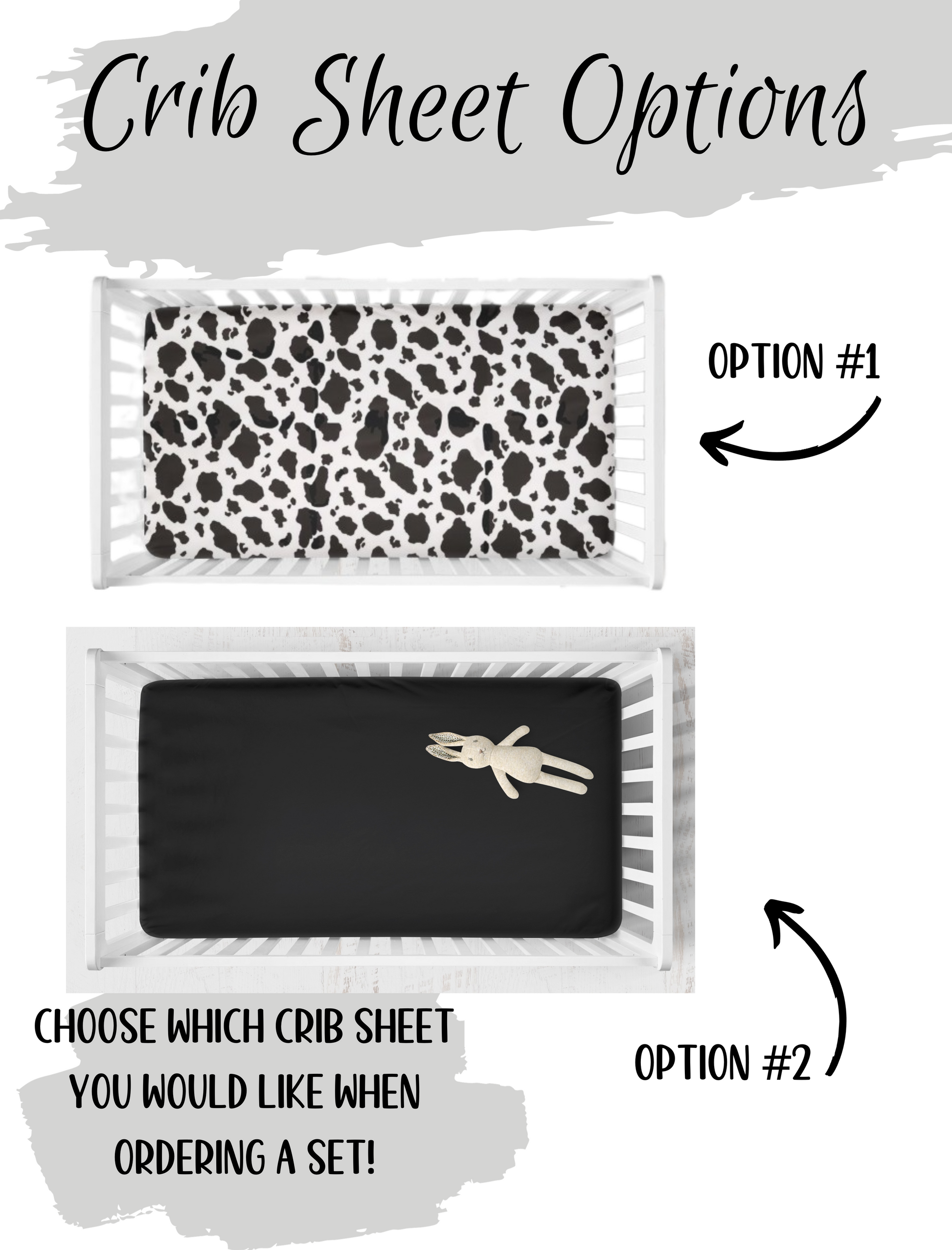 pick your crib sheet - cow print crib sheet or black crib sheet