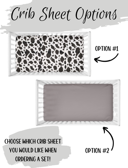 pick your crib sheet - solid gray or black and white cow print. 